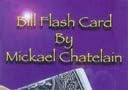 Gimick Magic Bill Flash Card od Mickael Chatelain
