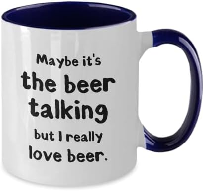 Smiješno pivo pivo Šalica možda je pivo koje govori, ali stvarno volim poklon za pivo za muškarce i žene dva tona, 11oz,