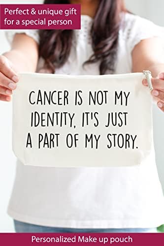 Pokloni za rak borove trupe za njega, rak nije moj identitet, to je samo dio moje priče, kozmetička torba za rak za bolesnika