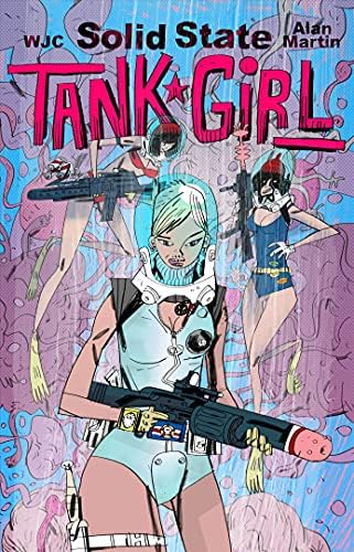 Tank Girl :Solid State 2S / about; strip o Titanima